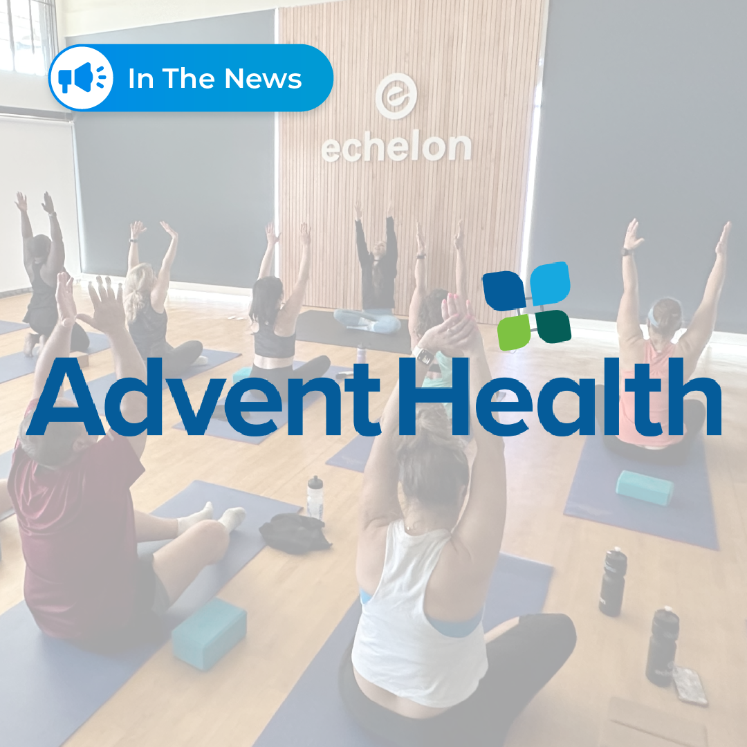 Echelon Partners with AdventHealth