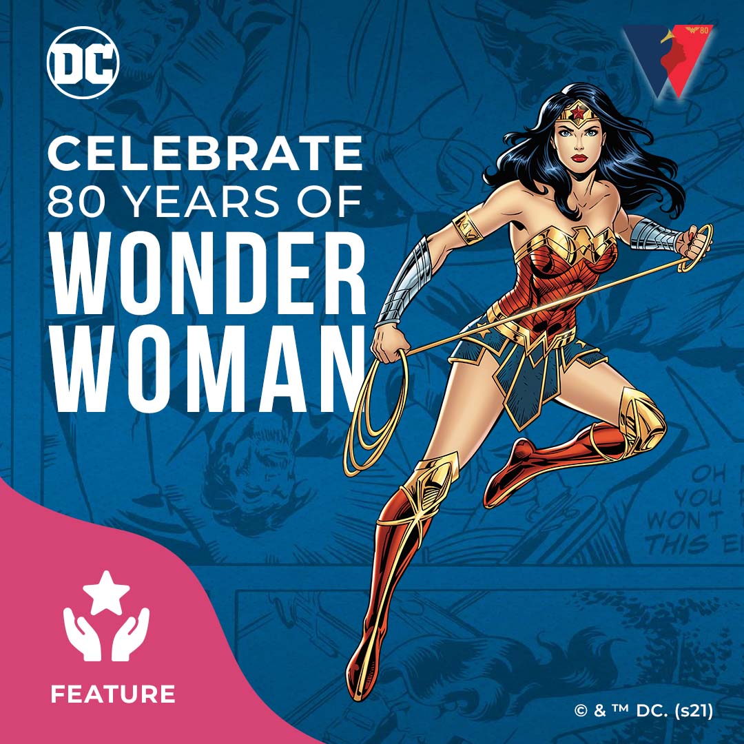 Blue comic background with comic version of Wonder Woman and copy "Celebrate 80 years of Wonder Woman"