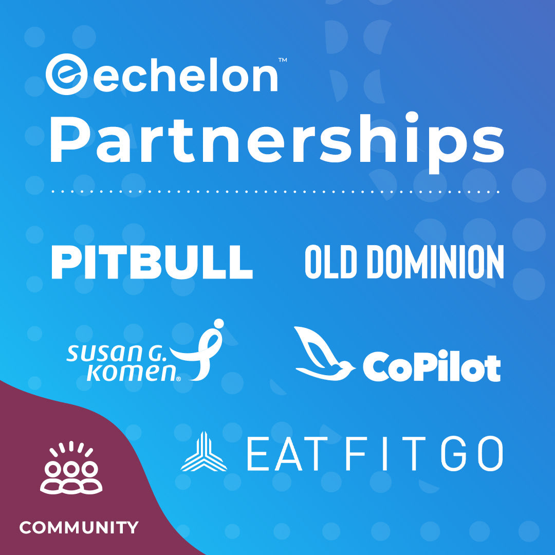 Text "Echelon Partnerships" and logos for Pitbull, Old Dominion, Susan G. Komen, CoPilot, and Eat Fit Go