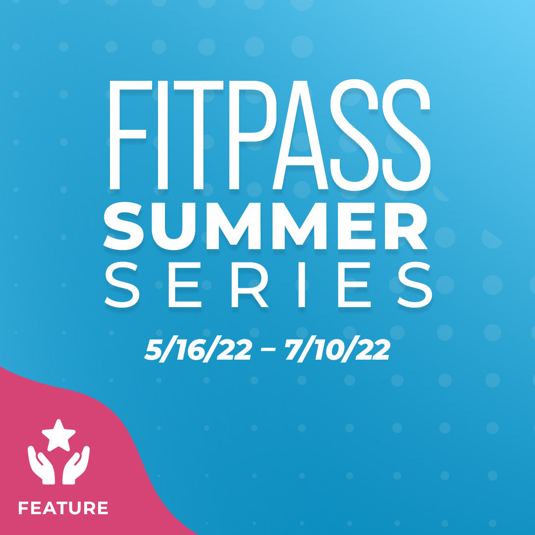 FitPass Summer Series: May to July