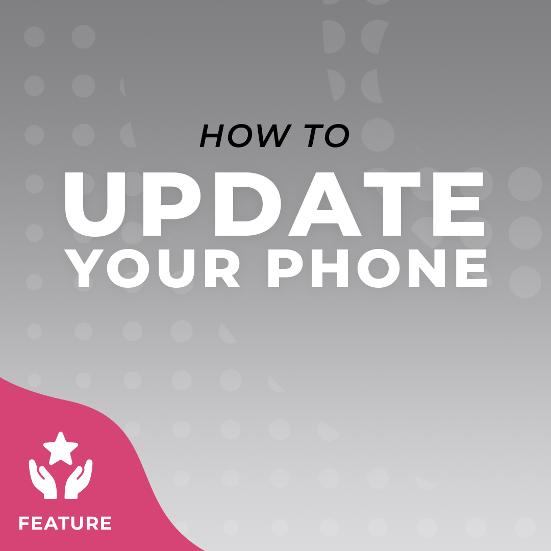 How to update your phone software
