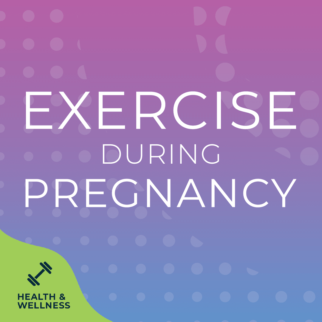 Exercise During Pregnancy - Echelon Fit US