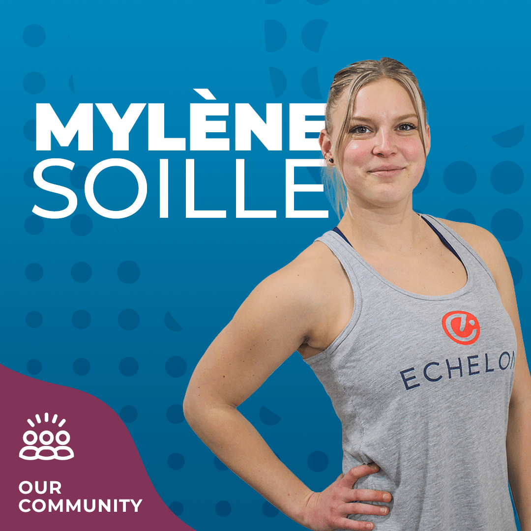 Get to Know… Mylène Soille - Echelon Fit US