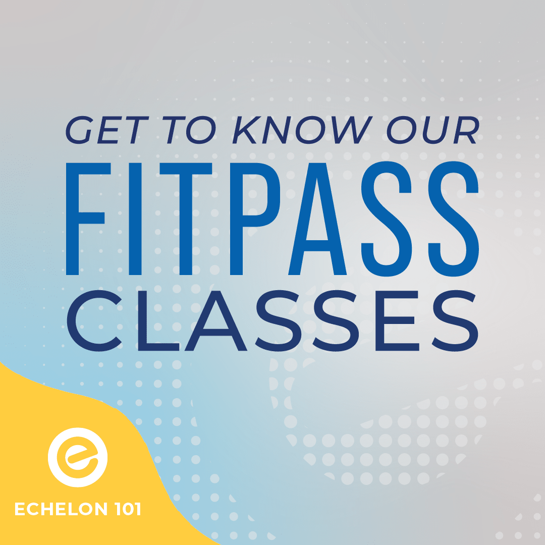Get to Know Our FitPass Classes - Echelon Fit US