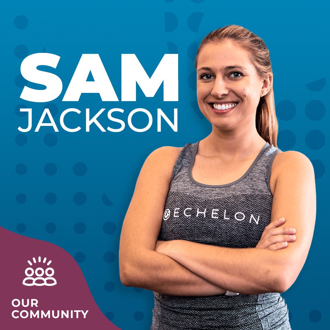Get to Know… Sam Jackson - Echelon Fit US