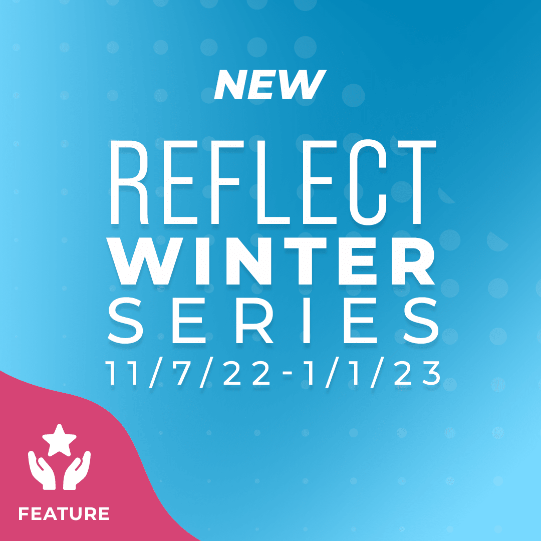 Reflect Winter Series: November - December - Echelon Fit US