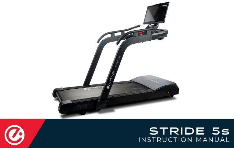 Instruction Manual, Stride 5s - Echelon Fit US